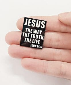 John 14:6 'Jesus The Way The Truth The Life' Enamel Pin