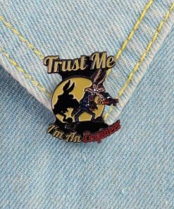 Alternative view of Wile E. Coyote 'Trust Me, I'm an Engineer!' Enamel Pin