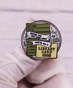 Alternative view of Librarian Geeks 'Library Card | Having Fun Isn't Hard' Enamel Pin