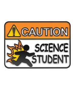 Caution Sign 'Science Student' Enamel Pin