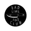 Black Knife 'Bad Girl Art Club' Enamel Pin