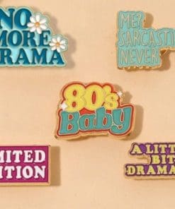 Alternative view of Dramatic 'A Little Bit' Enamel Pin