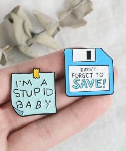 Alternative view of Disk 'Didn't Forget to Save' Enamel Pin