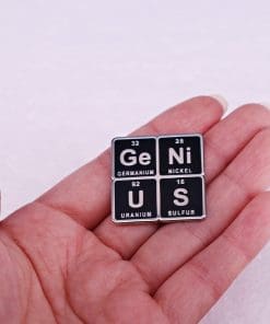 Alternative view of Genius Chemistry 'Ge Ni U S' Enamel Pin