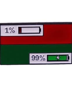 Life Battery '1% | 99%' Enamel Pin