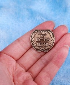 Alternative view of Phrase 'I Am My Brother's Keeper' Enamel Pin