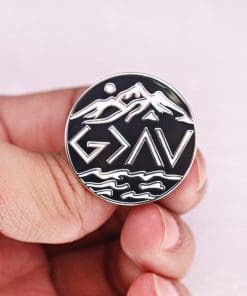 Mountain 'God Is Greater Than The Highs and The Lows' Enamel Pin