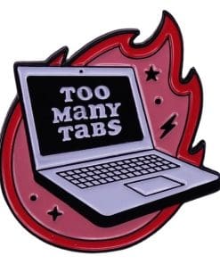 Laptop 'Too Many Tabs' Enamel Pin