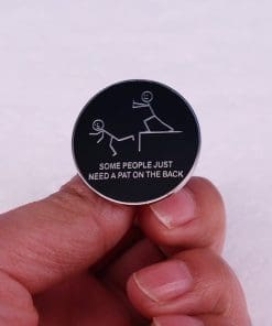 Alternative view of Inspirational 'Some People Just Need A Pat On The Back' Enamel Pin