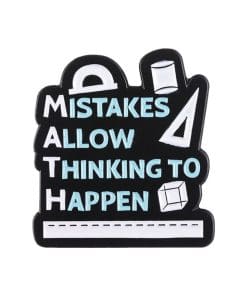Math 'Mistakes Allow Thinking to Happen' Enamel Pin