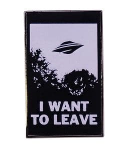 The X-Files 'I Want To Leave' Enamel Pin