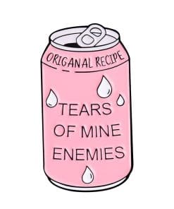 Tin Can 'Tears of Mine Enemies' Enamel Pin