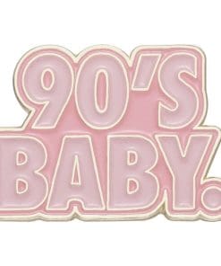 90's Baby. Enamel Pin