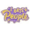 I Hate People Enamel Pin