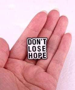 Alternative view of Inspirational 'Don't Lose Hope' Enamel Pin