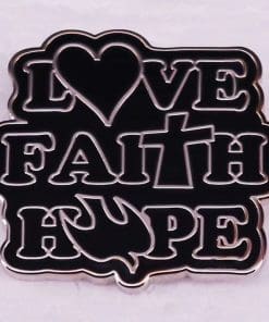 Love Faith Hope Enamel Pin
