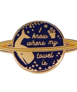 Whale Planet 'I Know Where My Towel Is' Enamel Pin