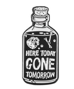 Gothic Skull 'Here Today Gone Tomorrow' Enamel Pin