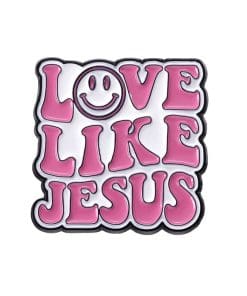 Love Like Jesus Enamel Pin