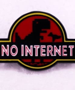 Jurassic World 'No Internet' Enamel Pin
