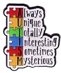 Autism 'Always Unique' Enamel Pin