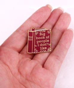 Alternative view of Meme 'Big Book of People I Don't Like' Enamel Pin