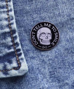 Funny Skull 'Don’t Tell Me To Smile' Enamel Pin - Image 3