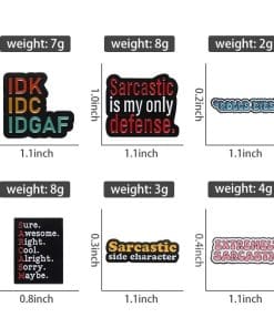 Sarcasm 'Sure. Awesome. Right. Cool. Alright. Sorry. Maybe' Enamel Pin - Image 3