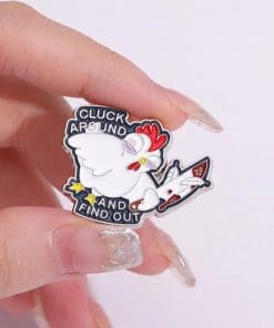 Alternative view of Chicken 'Cluck Around And Find Out' Enamel Pin