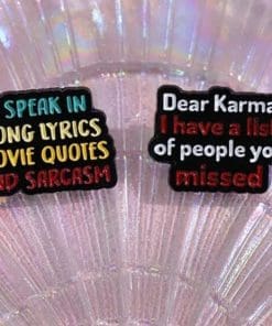 Sarcasm 'I Speak in Song Lyrics Movie Quotes and' Enamel Pin - Image 3
