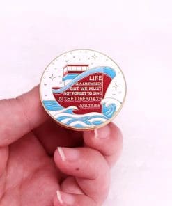 Voltaire 'Life is A Shipwreck But We Must Not Forget To Sing in the Lifeboats' Enamel Pin - Image 3