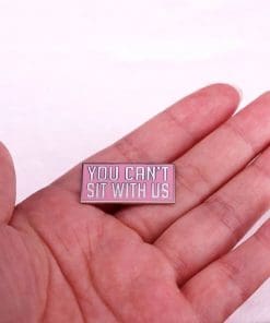 Alternative view of Mean Girls 'You Can't Sit With Us' Enamel Pin
