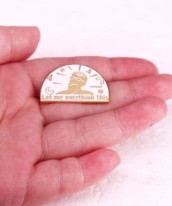 Alternative view of Mental Health Awareness 'Let Me Overthink This' Enamel Pin