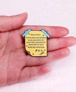 Alternative view of Harry Styles 'Reminder | Follow Your Gut Always Trust Yourself' Enamel Pin