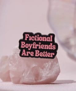 Alternative view of Funny Thoughts 'Fictional Boyfriends Are Better' Enamel Pins
