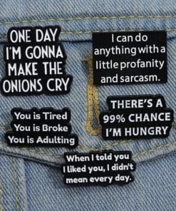 I Can Do Anything With A Little Profanity And Sarcasm Enamel Pin - Image 3