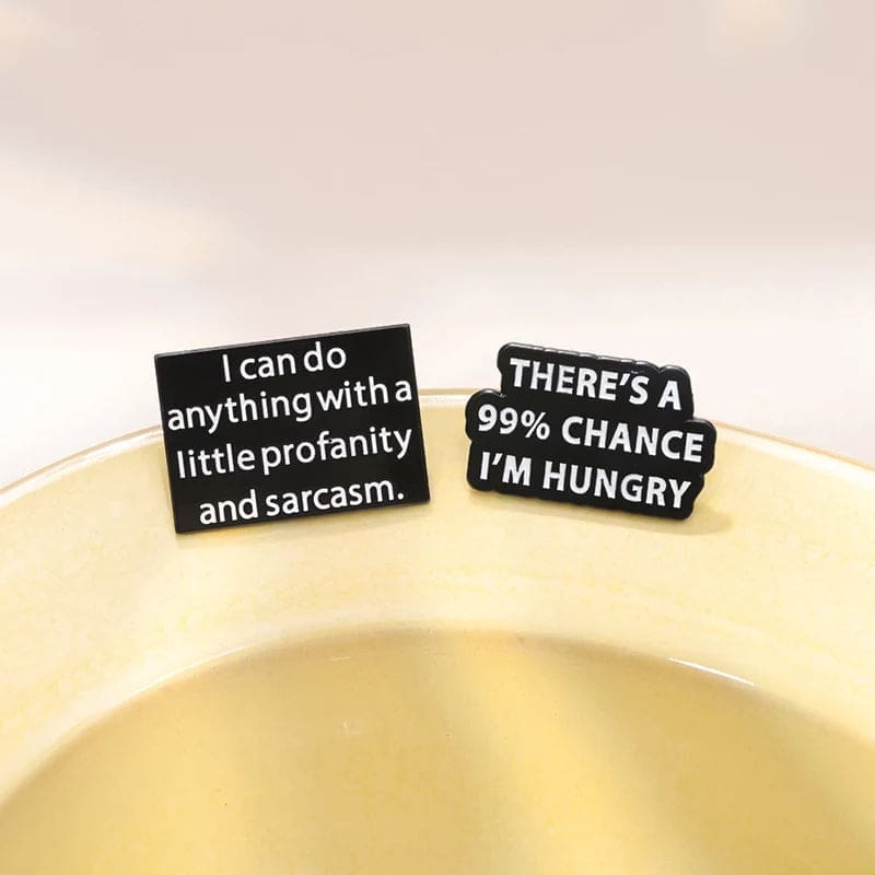 I Can Do Anything With A Little Profanity And Sarcasm Enamel Pin - Image 2