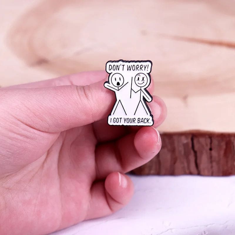 Funny Sarcasm 'Don't Worry I Got Your Back' Enamel Pin - Image 2