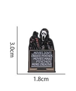 Scream ‘Movies Don't Create Psychos Movies mMke Psychos More Creative’ Enamel Pin - Image 5