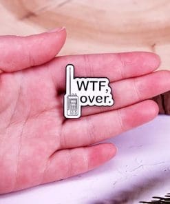 Walkie Talkie 'WTF, Over' Enamel Pin - Image 3