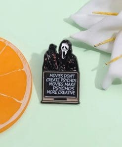 Scream ‘Movies Don't Create Psychos Movies mMke Psychos More Creative’ Enamel Pin - Image 7