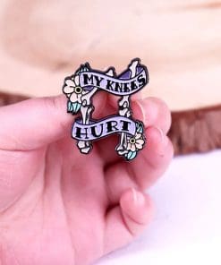 Alternative view of Knee Bone 'My Knees Hurt' Enamel Pin