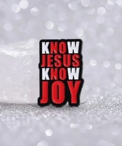 Alternative view of No Jesus No Joy | Know Jesus Know Joy Enamel Pin
