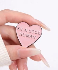 Alternative view of Pink Heart 'Be A Good Human' Enamel Pin