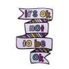 Mental Health Awareness ‘It’s Ok Not To Be Ok’ Enamel Pin