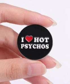 Alternative view of Red Hot 'I Love Hot Psychos' Enamel Pin