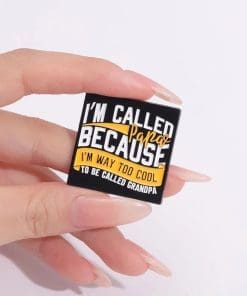 Alternative view of To Be Grandpa 'I'm Called PAPA Because I'm Way Too Cool' Enamel Pin
