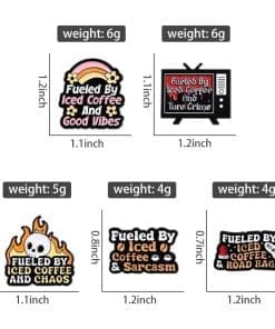 Fueled By Iced Coffee & Sarcasm Enamel Pin - Image 4