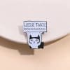 Spanish Cat 'Llegue Tarde Porque No Queria Venir' Enamel Pin
