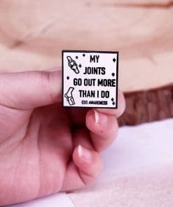 Alternative view of EDS Awareness 'My Joints Go Out More Than I Do' Enamel Pin